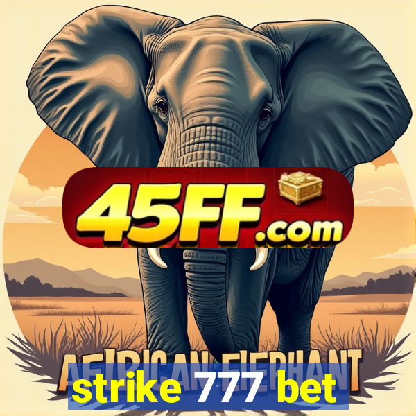 strike 777 bet